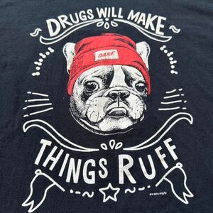 Y2K 00s D.A.R.E. "Drugs Will Make Things Ruff" graphic tee Size Small